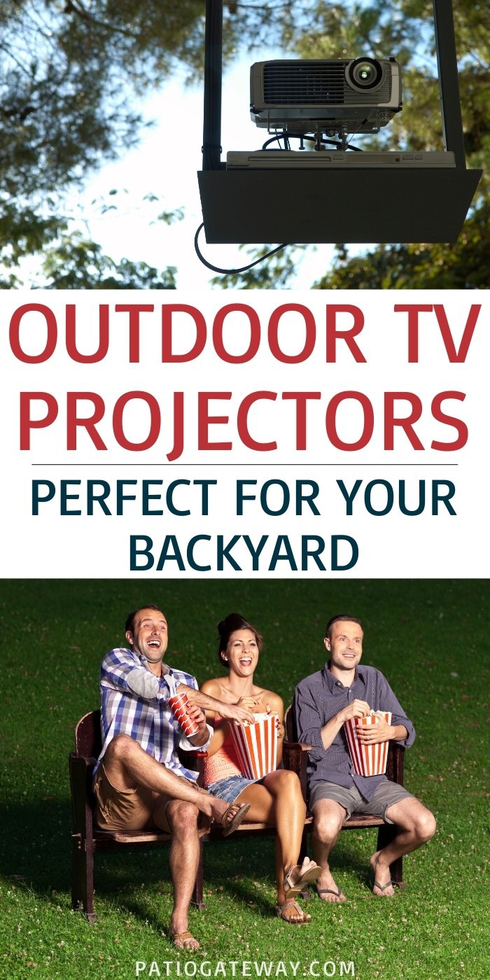 Best Outdoor TV Projectors Patio Gateway