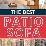The Best Patio Sofas | Outdoor Seating | Outdoor Patio Sectional | Comfortable Outdoor Lounger | Patio Loveseat | Patio Couches | Comfy Patio Seats | #patio #furniture #reviews #loungers #loveseat #couch