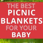 The Best Picnic Blanket for Babies | Blankets for Babies | Outdoor Blankets for Babies | Blankets for Babies Outdoors | Perfect Picnic Blankets for Babies | Outdoor Blankets | #outdoorblanket #picnic #babyaccessory #review