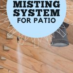 The Best Misting System for Patio Coolness | Outdoor Cool Mist | Tabletop Mister | Keep Cool on Your Deck | Backyard Cooling Mist #coolingmist #beattheheat #mistingsystem