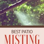 The Best Misting System for Patio Coolness | Outdoor Cool Mist | Tabletop Mister | Keep Cool on Your Deck | Backyard Cooling Mist #coolingmist #beattheheat #mistingsystem