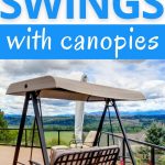 Patio Swings with a Canopy | Canopy Patio Swings | Best Patio Swing Chairs | Best Swinging Chairs | Outdoor Swinging Furniture | Swinging Seating | Outdoor Swinging Set | Outdoor Swinging Bench | #swingingchair #outdoor #reviews #patio #deckfurniture