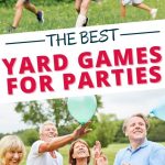 Best Yard Games for Parties | Best Outdoor Party Games | Best Yard Games | Best Large Yard Games | Games for all ages | Outdoor Birthday Party Games | Best Yard Games for a Family | Outdoor Game Night Games | #games #yardgames #backyard #partyplanning #entertaining