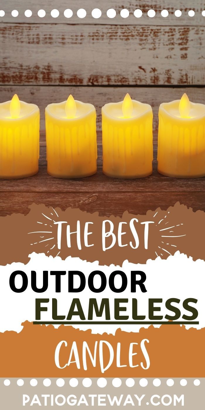 Best Outdoors Flameless Candles Patio Gateway