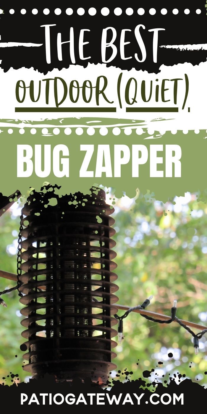 Best Outdoor Quiet Bug Zapper Patio Gateway