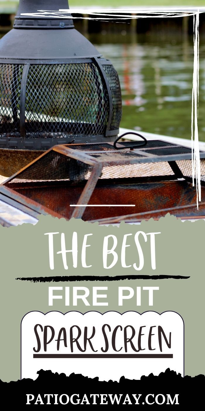 Best Fire Pit Spark Screen Patio Gateway