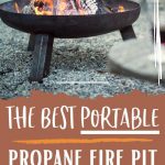 Best Propane Fire Pits | Portable Fire Pits | Fire Pits for RV's | Portable Fire Pits for Camping | Camping Fire Pits | Portable Propane Fire Pits | #firepit #propane #camping #RVing #reviews