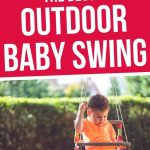 The Best Outdoor Baby Swing for Backyard Play | Backyard Baby Swing | Toddler Swing Reviews | Baby Swing Set Reviews | Little Tykes Swing #babyswing #toddlerswing #reviews #swingsets #outdoortoys