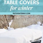 Best Fitted Picnic Table Cover for Winter | How to Protect Patio Furniture | Snow Proof Outdoor Table Cover | Winterize Your Patio #patiofurniturecover #picnictablecover #winter
